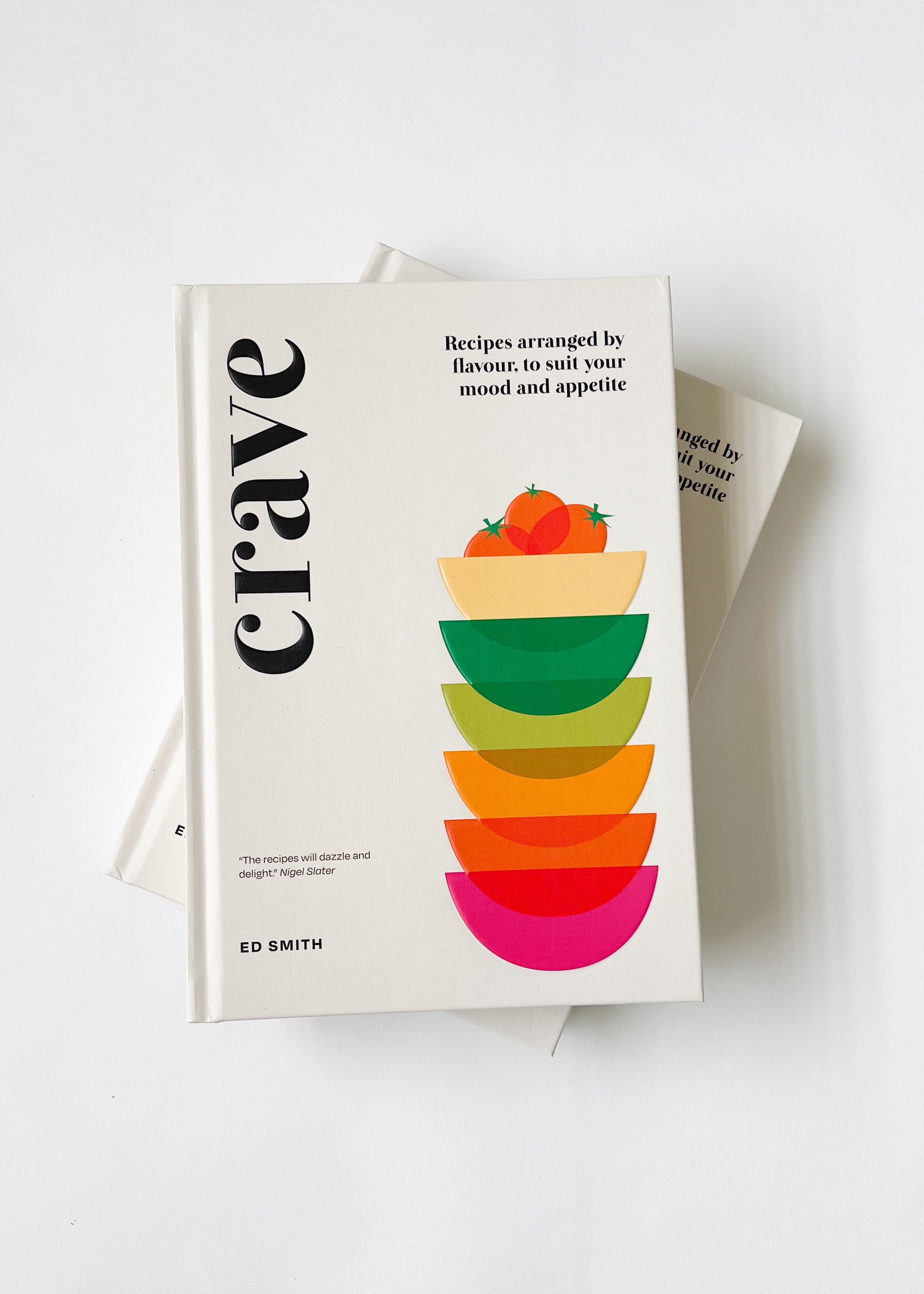 Crave: Recipes Arranged by Flavour, to Suit Your Mood and Appetite